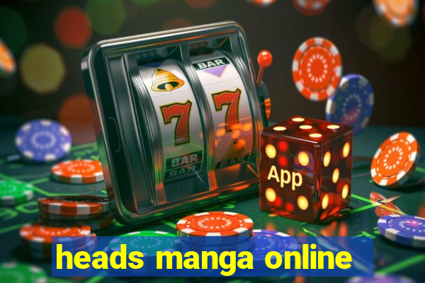 heads manga online